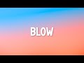 Kesha Blow Lyrics Kesha Blow Lyrics