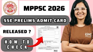 Mppsc Sse Prelims Admit Card 2026 Mp State Service Prelims Admit Card 2026