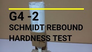 G4-2 SCHMIDT REBOUND HARDNESS TEST_SEAA/SKAB 2012 - GROUP 24