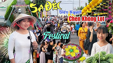 Biển Người Nô Nức Chen Chân Chật Kín Đường Làng Hoa Sa Đéc Du Xuân Ngày Mùng 1/1/ 2024