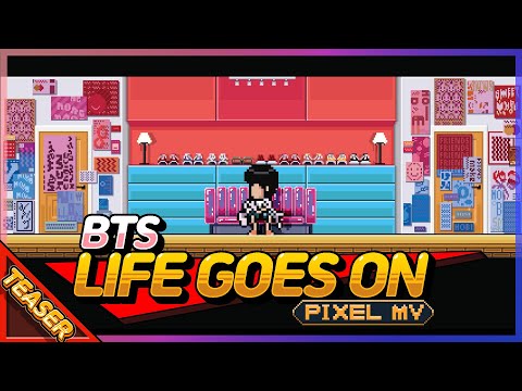 BTS (방탄소년단) - Life Goes On / Pixel MV Teaser