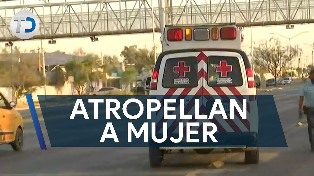 Atropellan a mujer de la tercera edad en Torreón - YouTube