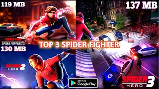 Top 3 Spider Fighter Game for Android।l...open world game। screenshot 3