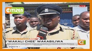 Polisi mjini Mombasa wanawazuilia washukiwa kadhaa wa kundi la Wakali Chee