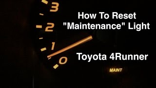 How to reset the "maintenance" light on 4th generation toyota 4runner
after engine oil replacement. recommended resources: repair manu...