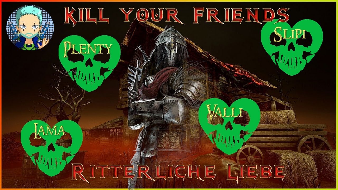 💀 Kill Your Friends Staffel 02  [DE] - Dead by Daylight - F05 Ritterliche Liebe 💀