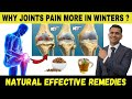 Why Joints Pain More in Winters| 100% Effective Natural Remedies