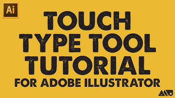 Touch Type Tool Tutorial for Adobe Illustrator CC