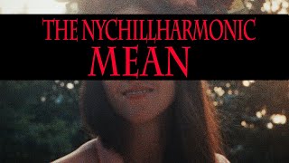 Video thumbnail of "MEAN - The NYChillharmonic"