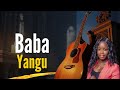 Baba Yangu Ll Cover Ll Swahili Worship Ll 2026 