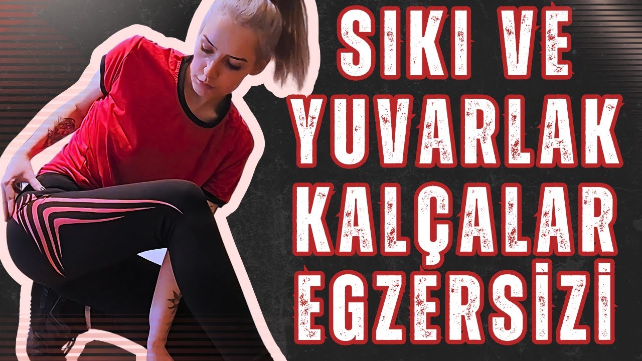 15 Dakikada Yuvarlak ve Sıkı Kalçalar Egzersizi !