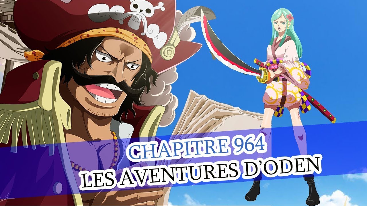 Les Aventures D Oden Theorie Et Review One Piece 964 Youtube