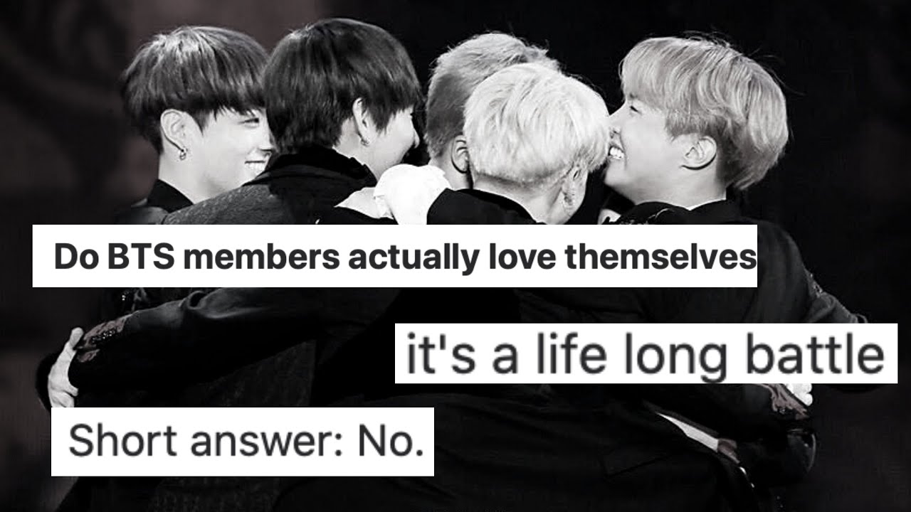 Do BTS love themselves?