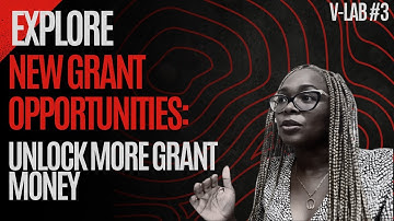 Explore New Grant Opportunities: More Funding Money VLAB #3 #healthcare