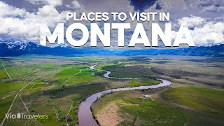 10 Best Places to Visit in Montana - Travel Guide [4K]