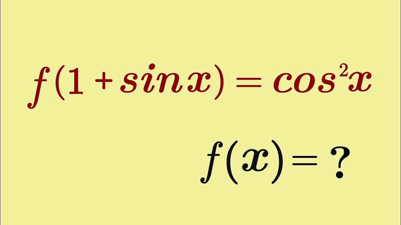 f (1+sinx) = cos^2x