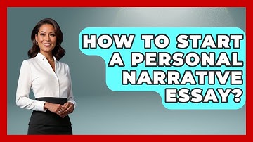 How To Start A Personal Narrative Essay? - The Language Library