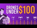 Best Drones under $100 (My top 5 in 2020) - cheap but good