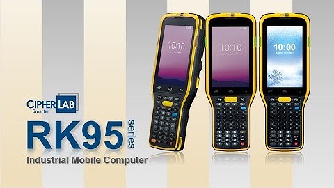 RK95 Series Industrial Mobile Computer