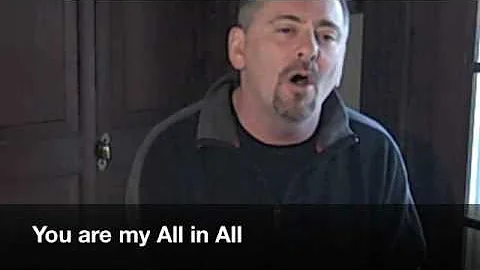 You Are My All in All