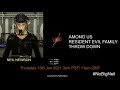 Among Us - Resident Evil Family Throw Down!!!! 13th Jan Thursday 3pm PST/11pm GMT