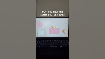 POV: You have the cutest YouTube outro #youtubeoutro #girlyaesthetic