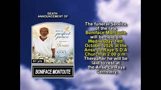 Boniface Montoute ~ Short Obituary