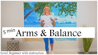 5 minute Arm and Balance Exercises for Seniors and Beginners