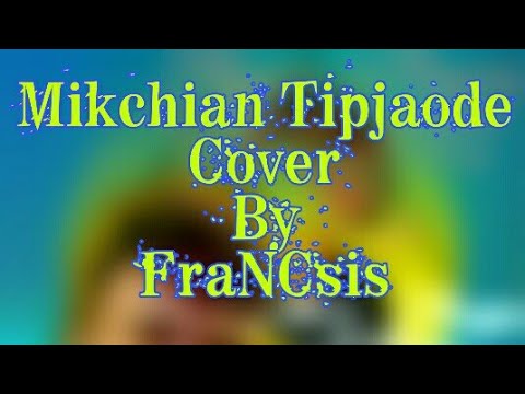 Mikchian Tipjaode Cover