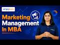 Marketing Management In MBA | Marketing Management Tutorial For Beginners 2026 | Simplilearn