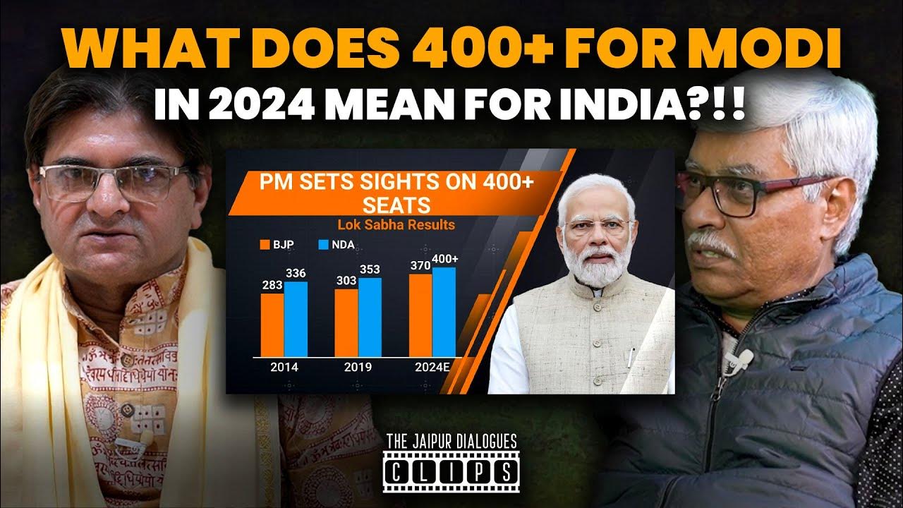 what-does-400-for-modi-in-2024-mean-for-india-omkar-chaudhary
