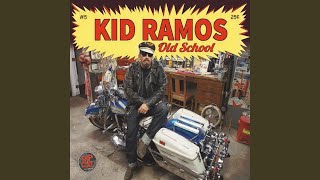 Video thumbnail of "Kid Ramos - Wes Side"