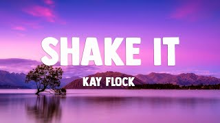 Shake It feat. Cardi B, Dougie B \& Bory300 - Kay Flock (Lyrics Video) 🌹