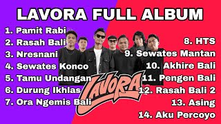 LAVORA FULL ALBUM HITS TERBAIK 2026 - Kumpulan Lagu Jawa Pop Viral TikTok & YouTube