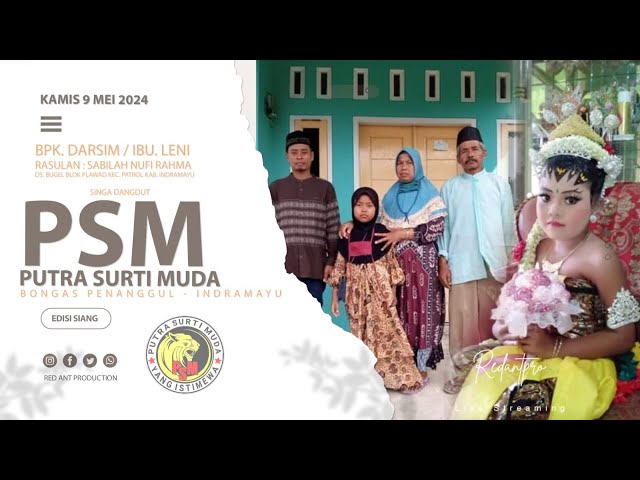 LIVE STREAMING PUTRA SURTI MUDA | BUGEL PLAWAD - PATROL | KAMIS 9 MEI 2024 class=