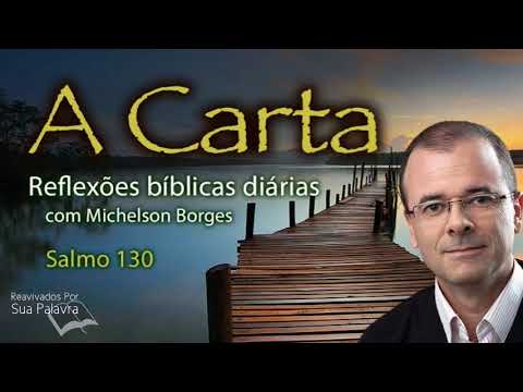 Salmo 130 - Pastor Michelson Borges