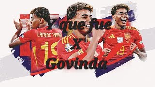 Y Que Fue X Govinda Yamal Edit Extended