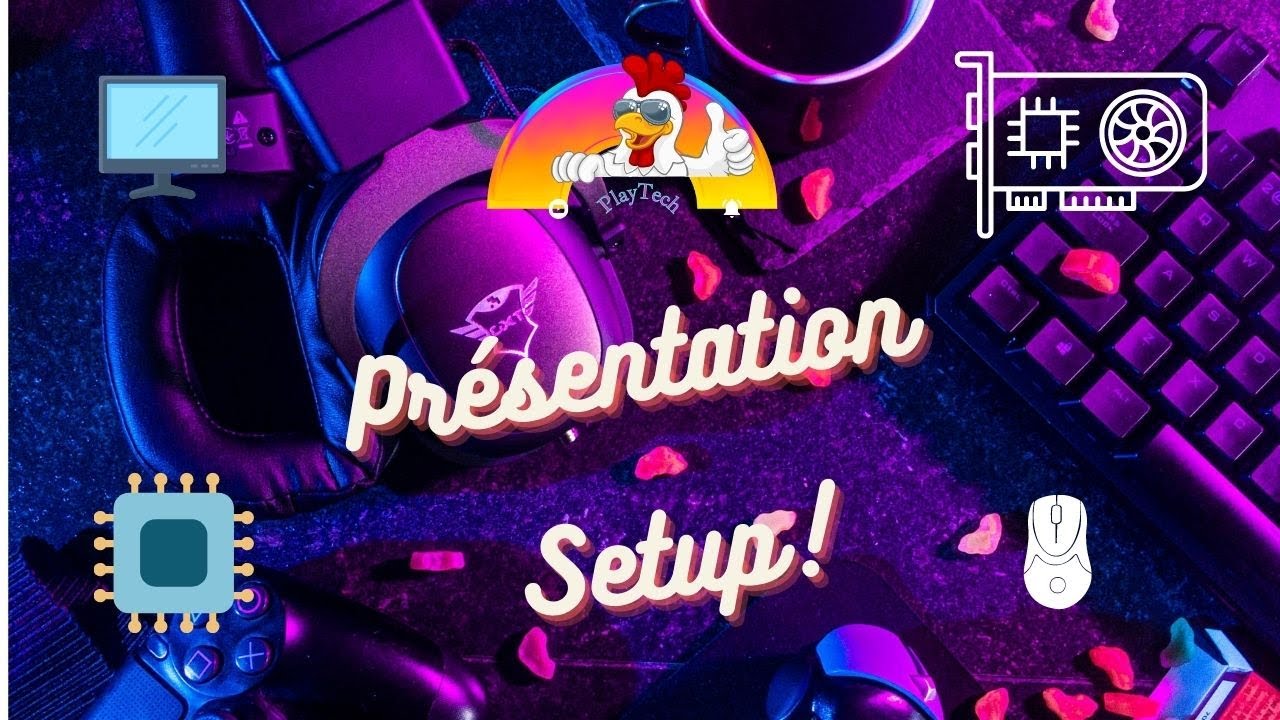 Presentation de mon setup - YouTube