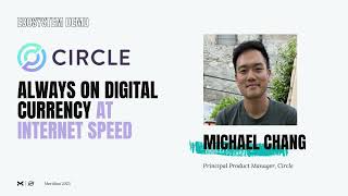Circle: Always On Digital Currency at Internet Speed