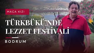 Türkbükü'nde Gastronomi ve Sanat Festivali: Lezzet, Müzik ve Sürdürülebilirlik