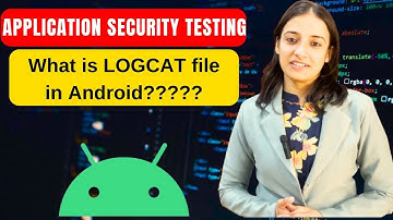 What is Logcat file in Android App😲for beginners | android penetration testing | cyber kaksha
