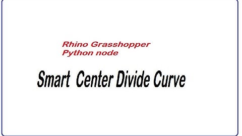 Smart Center Divide Curve – Python Component with Auto / True / False Modes (Grasshopper Rhino)