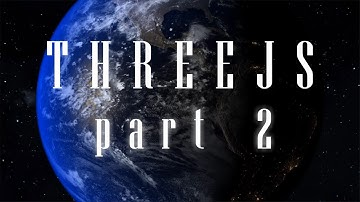 Threejs tutorial series (Realistic planets) | Part 2: Geometries and Materials #threejs