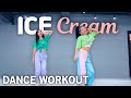 [Dance Workout] BLACKPINK - Ice Cream(with Selena Gomez) | MYLEE Cardio Dance Workout, Dance Fitness