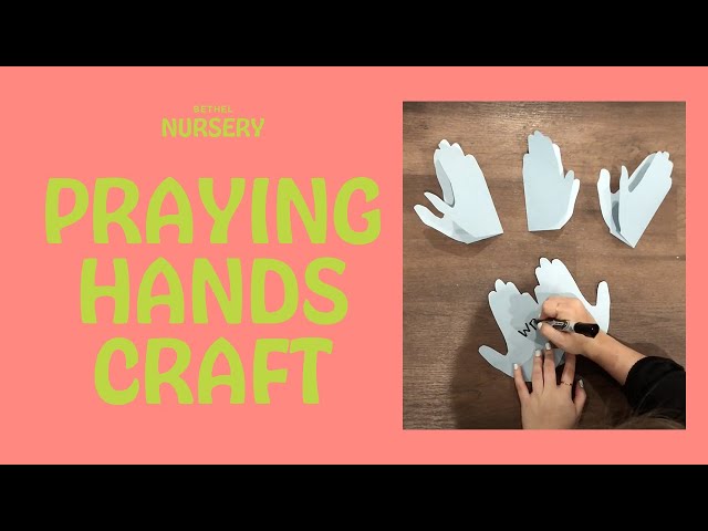 Sunday School | Craft: Praying Hands | Bethel Church Nursery - YouTube sunday-school-craft-praying-hands-bethel-church-nursery-youtube
