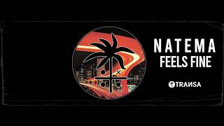 Natema - Feels Fine | Deep House | Extended Mix