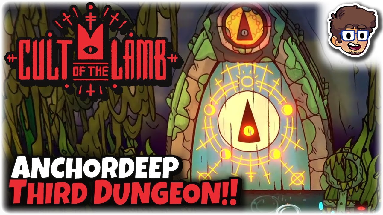 Anchordeep, the Third Dungeon! | Cult of the Lamb | 10