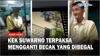 Kakek Tukang Becak Dibegal Penumpangnya, Pelaku Todongkan Pisau dan Larikan Kendaraan Korban