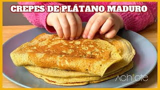 Prepara CREPES o TORTILLAS con 1 PLÁTANO MADURO | Una manera divertida y deliciosa de hacer Crepes