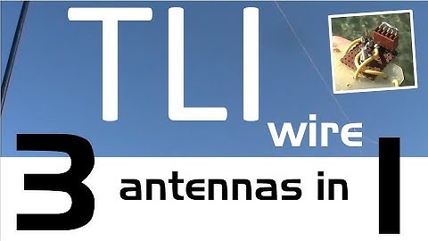Testing a TLI wire: Three antennas in one